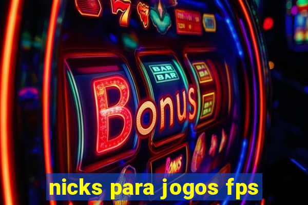 nicks para jogos fps